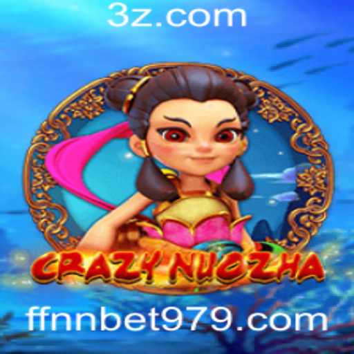 CrazyNuoZha: Conheça o Novo Fenômeno dos Jogos com a Experiência ffnn bet